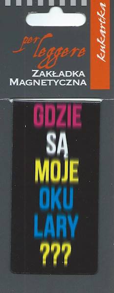 Zakładka magnetyczna "GDZIE SĄ MOJE OKULARY???" ZK128