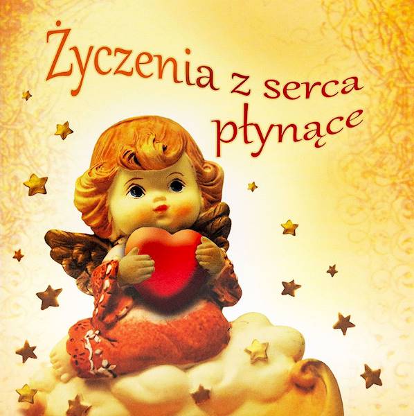 Życzenia z serca płynące - seria Kwadratowa 1