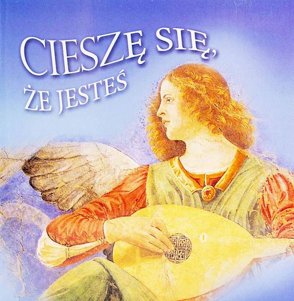 CIESZĘ SIĘ, ŻE JESTEŚ - seria Kwadratowa 2