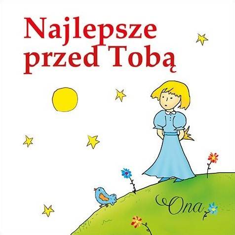 Najlepsze przed Tobą (ONA) - seria Kwadratowa 10
