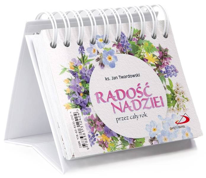CODZIENNIK: RADOŚĆ NADZIEI przez cały rok - ks. Jan Twardowski
