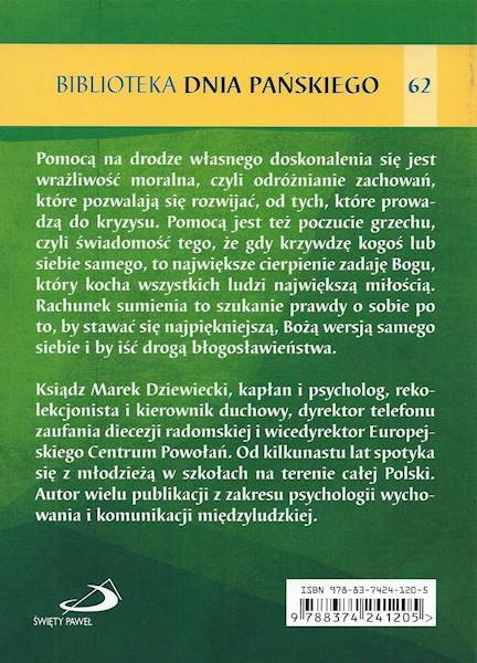 Co czynię ze skarbem mego życia? Rachunek sumienia dla młodzieży - ks. Marek Dziewiecki