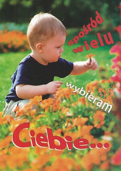 Kartka Pocztówka MALUCHY 18. 11 "spośród wielu wybieram Ciebie..."