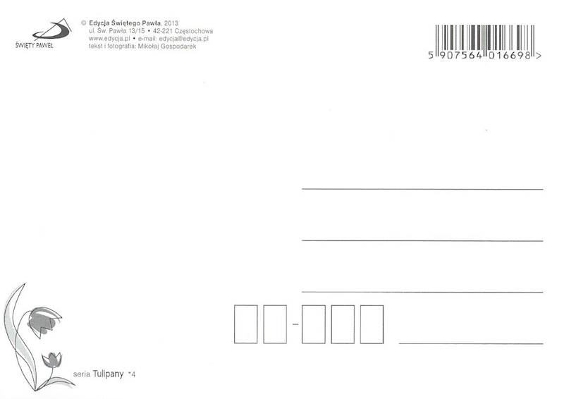 Kartka Pocztówka TULIPANY 4. "Spójrz w siebie i dokoła siebie..."