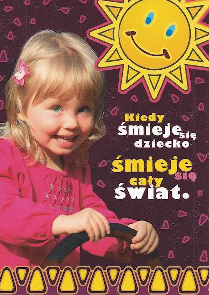 Kartka Pocztówka UŚMIECH DZIECKA 4. "Kiedy śmieje się dziecko..."