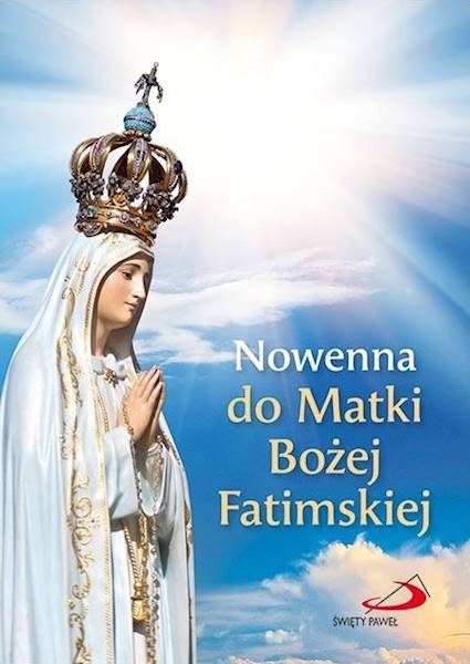 Nowenna do Matki Bożej Fatimskiej