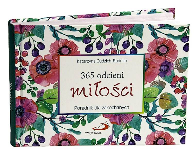CODZIENNIK: 365 odcieni miłości. Poradnik dla zakochanych
