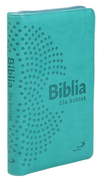 BIBLIA STARY i NOWY TESTAMENT dla kobiet - z suwakiem, złocone brzegi, turkusowa