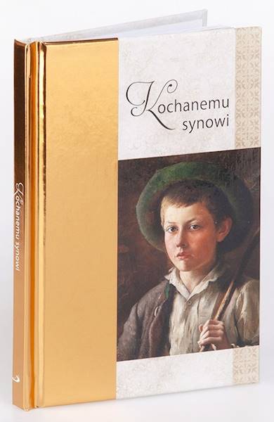 Książeczka upominkowa - ZŁOTA 3: Kochanemu synowi
