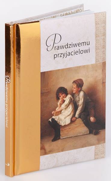 Książeczka upominkowa - ZŁOTA 10: Prawdziwemu przyjacielowi