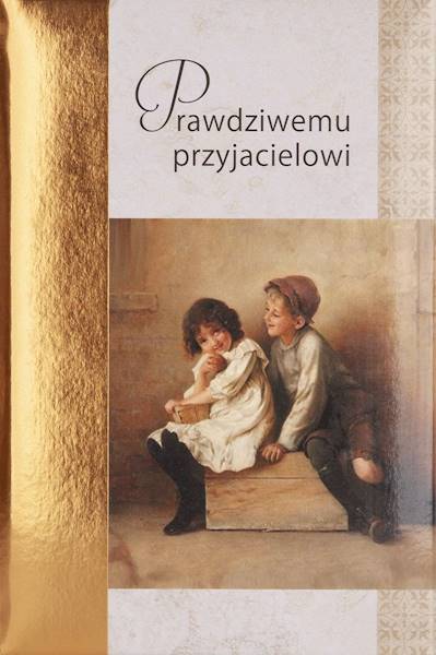 Książeczka upominkowa - ZŁOTA 10: Prawdziwemu przyjacielowi