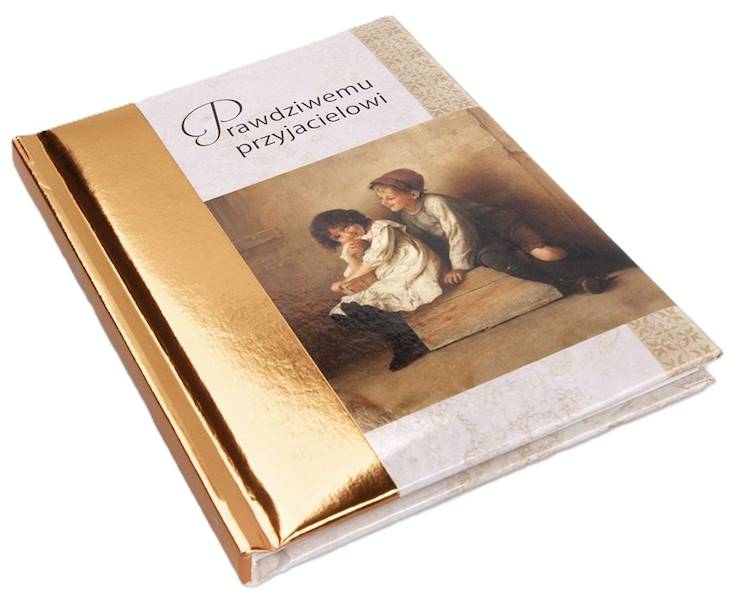 Książeczka upominkowa - ZŁOTA 10: Prawdziwemu przyjacielowi