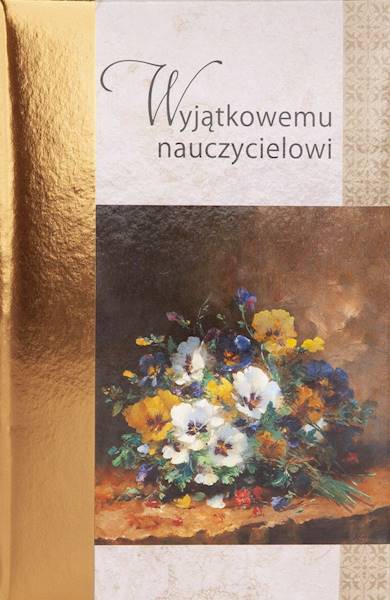 Książeczka upominkowa - ZŁOTA 12: Wyjątkowemu nauczycielowi