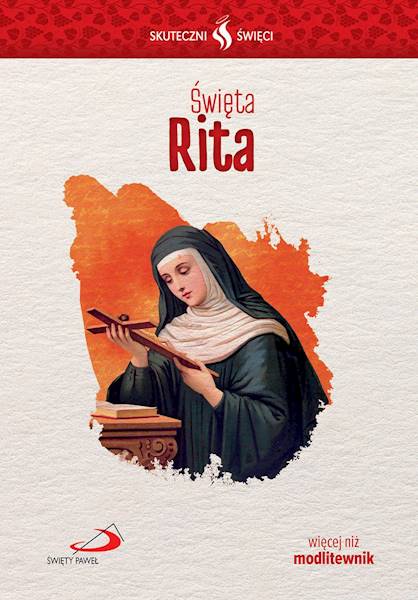 SKUTECZNI ŚWIĘCI: Święta Rita - książka