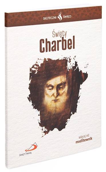 SKUTECZNI ŚWIĘCI: Święty Charbel - książka