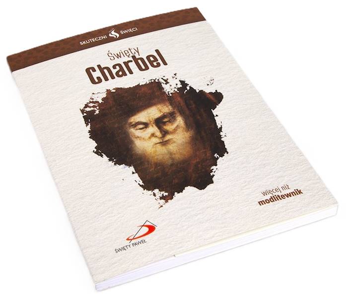 SKUTECZNI ŚWIĘCI: Święty Charbel - książka