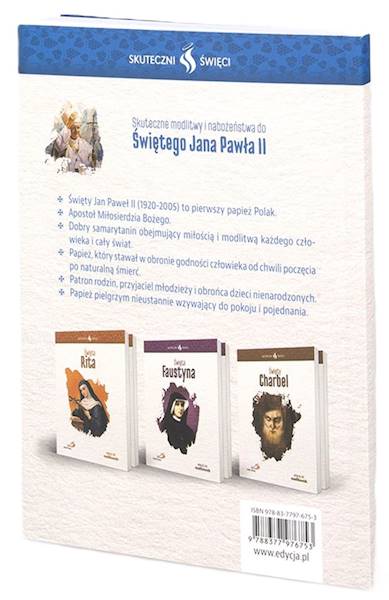 SKUTECZNI ŚWIĘCI: Święty Jan Paweł II - książka