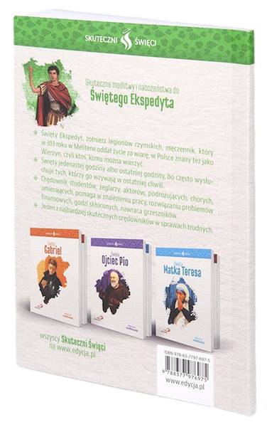 SKUTECZNI ŚWIĘCI: Święty Ekspedyt - książka