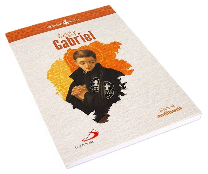 SKUTECZNI ŚWIĘCI: Święty Gabriel - książka