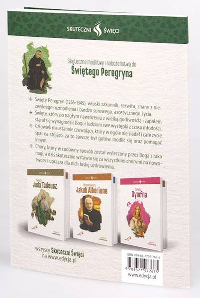 SKUTECZNI ŚWIĘCI: Święty Peregryn - książka