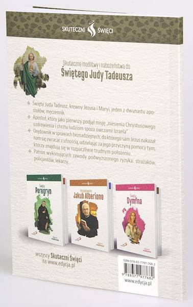SKUTECZNI ŚWIĘCI: Święty Juda Tadeusz - książka