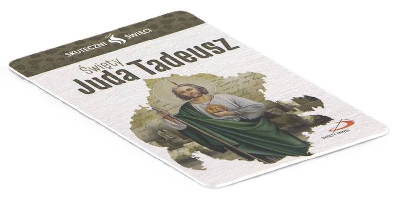 SKUTECZNI ŚWIĘCI: Święty Juda Tadeusz - obrazek w formie karty