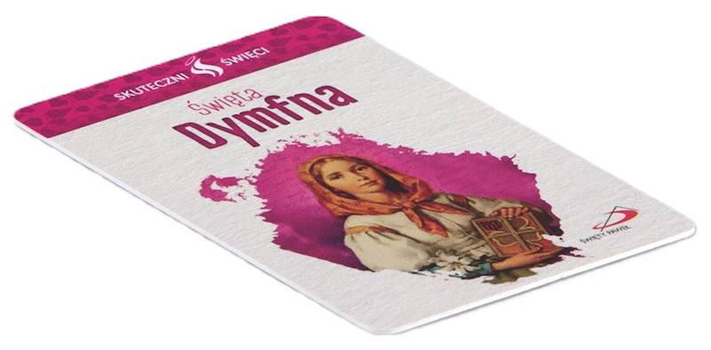 SKUTECZNI ŚWIĘCI: Święta Dymfna - obrazek w formie karty