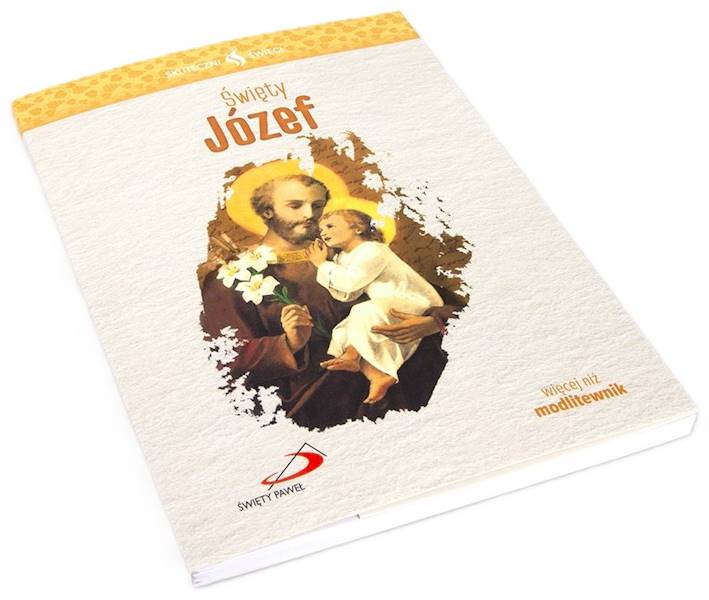 SKUTECZNI ŚWIĘCI: Święty Józef - książka