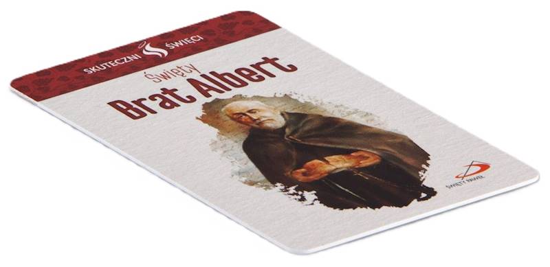 SKUTECZNI ŚWIĘCI: Święty Brat Albert - obrazek w formie karty