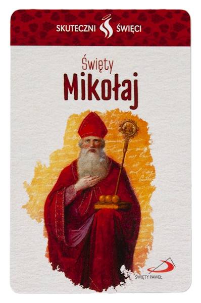 SKUTECZNI ŚWIĘCI: Święty Mikołaj - obrazek w formie karty