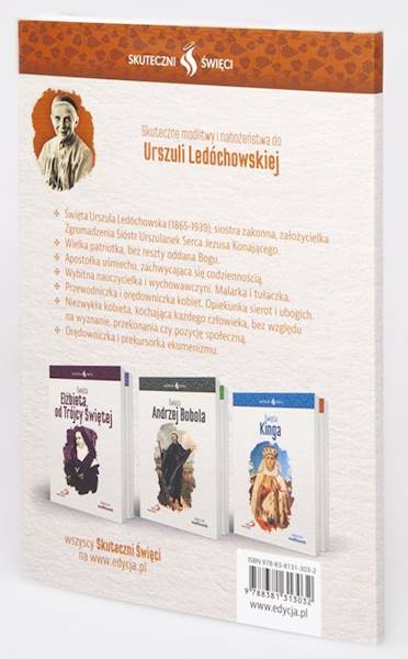 SKUTECZNI ŚWIĘCI: Święta Urszula Ledóchowska - książka