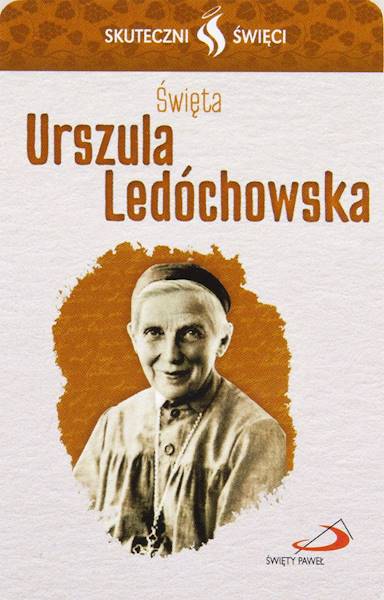 SKUTECZNI ŚWIĘCI: Święta Urszula Ledóchowska - obrazek w formie karty