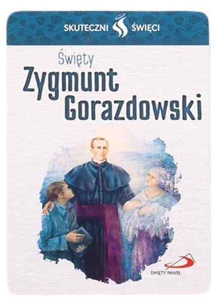 SKUTECZNI ŚWIĘCI: Święty Zygmunt Gorazdowski - obrazek w formie karty