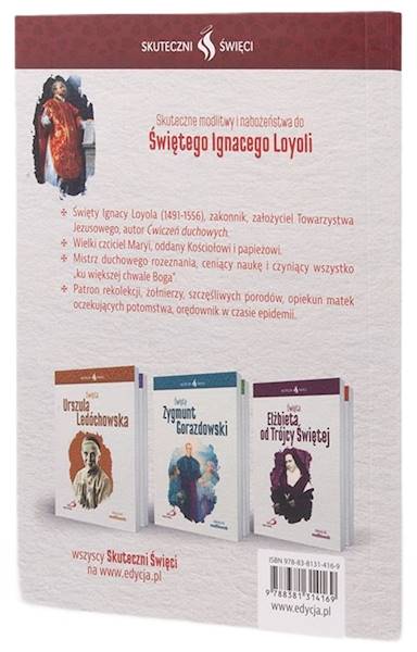 SKUTECZNI ŚWIĘCI: Święty Ignacy Loyola - książka