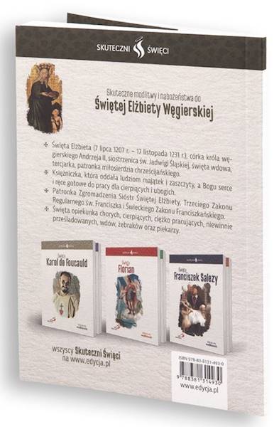 SKUTECZNI ŚWIĘCI: Święta Elżbieta Węgierska - książka