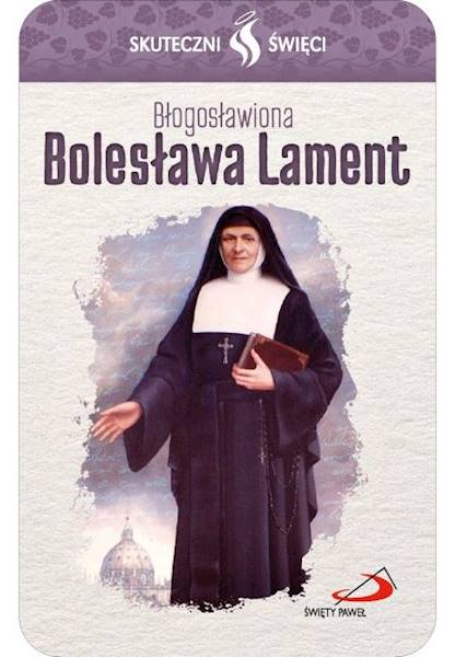 SKUTECZNI ŚWIĘCI: Błogosławiona Bolesława Lament - obrazek w formie karty