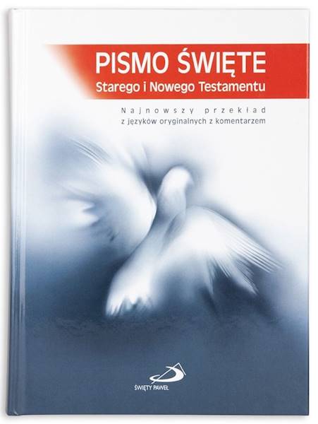 PISMO ŚWIĘTE ST i NT "z gołębicą" - duży format, oprawa twarda niebieska