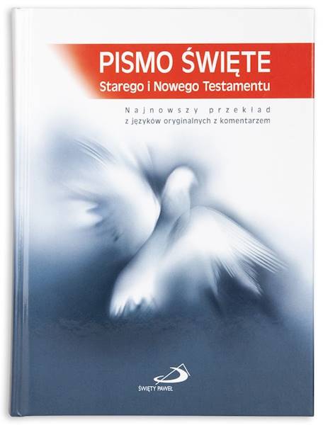 PISMO ŚWIĘTE ST i NT "z gołębicą" - duży format, oprawa twarda niebieska, paginatory