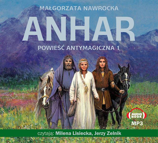 ANHAR. Powieść antymagiczna 1 - Małgorzata Nawrocka. AUDIOBOOK MP3 (CD)