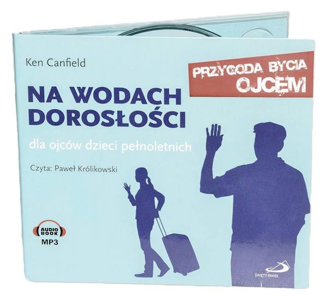 NA WODACH DOROSŁOŚCI - Ken Canfield. AUDIOBOOK MP3 (CD)