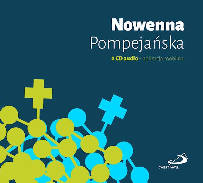 Nowenna Pompejańska. AUDIOBOOK 2xCD Audio + aplikacja mobilna