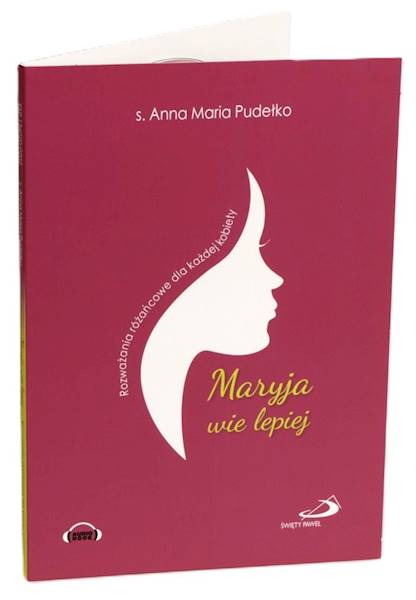 Maryja wie lepiej. Rozważania różańcowe - s. Anna Maria Pudełko. AUDIOBOOK 2x CD Audio