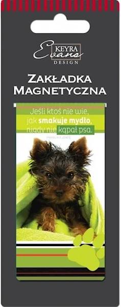 Zakładka magnetyczna "Jeśli ktoś nie wie, jak smakuje mydło..." ZK111