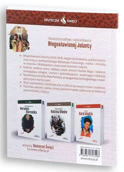 SKUTECZNI ŚWIĘCI: Błogosławiona Jolanta - książka