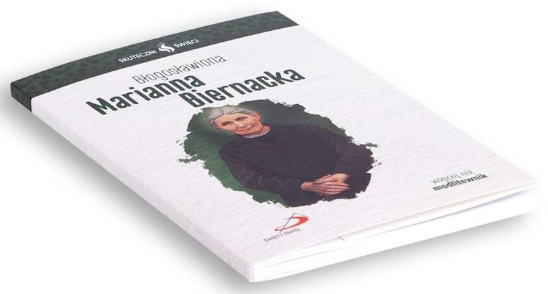 SKUTECZNI ŚWIĘCI: Błogosławiona Marianna Biernacka - książka