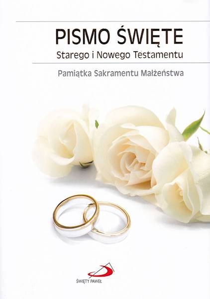 PISMO ŚWIĘTE Starego i Nowego Testamentu, złocone brzegi - Pamiątka Sakramentu Małżeństwa