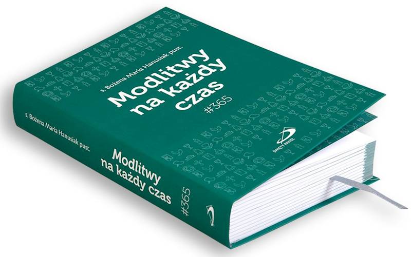 CODZIENNIK: #365 Modlitwy na każdy czas - s. Bożena Maria Hanusiak pust.