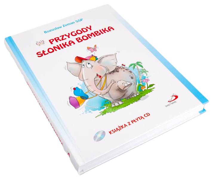 Książka z płytą CD: PRZYGODY SŁONIKA BOMBIKA - Bogusław Zeman SSP