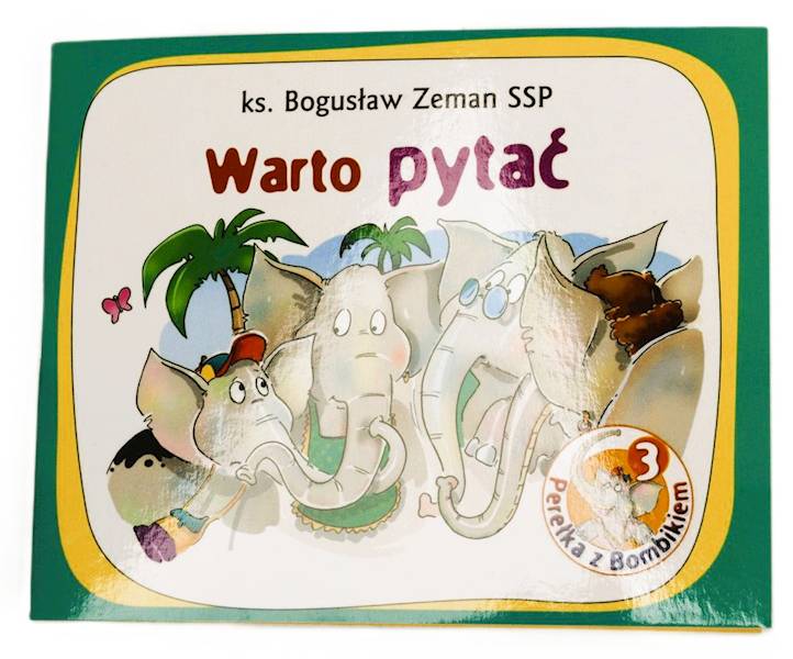 Perełka z Bombikiem 3: Warto pytać - ks. Bogusław Zeman SSP