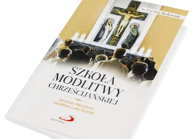 Szkoła modlitwy chrześcijańskiej - ks. Czesław Krakowiak